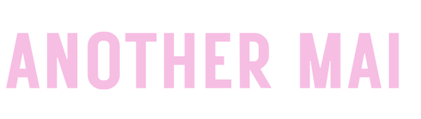 ANOTHER MAI